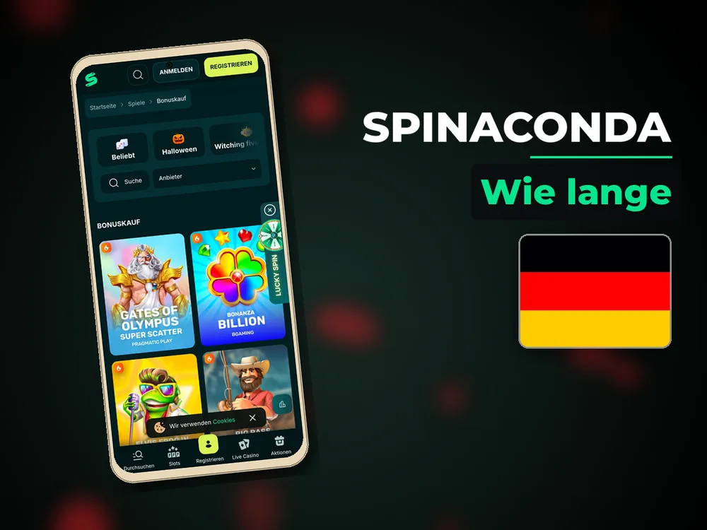 Spinaconda - Wie lange